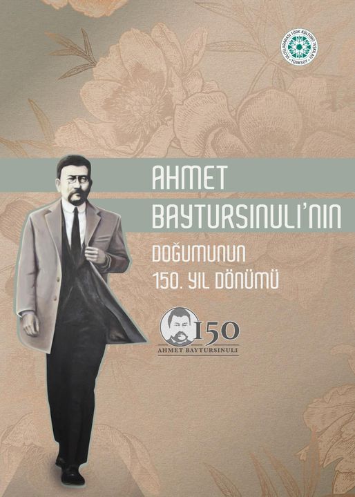 Ahmet Baıtursynulynyń 150 jyldyǵy Ankarada toılanady
