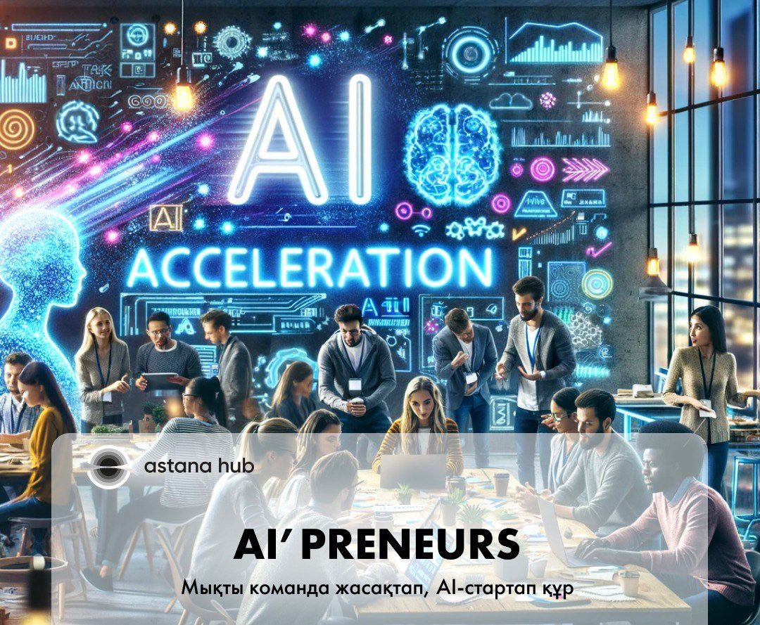 «AI'preneurs»: Startaptarǵa mol múmkindik